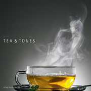 Tasty Sound Collection: Tea and Tones , Various Artists
