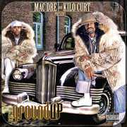 From the Ground Up , Mac Dre