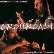 Crossroads , Robert Tree Cody