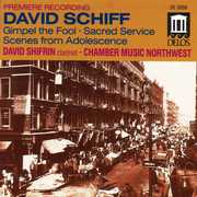 Gimpel the Fool /  Sacred Service , Chamber Music Northwest