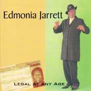 Legal at Any Age , Edmonia Jarrett