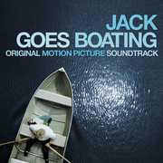 Jack Goes Boating (Original Soundtrack) , Various Artists