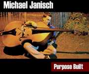Purpose Built , Michael Janisch