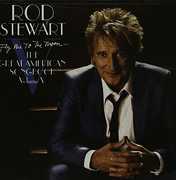 Fly Me To The Moon The Great American Songbook Volume V , Rod Stewart