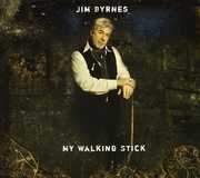 My Walking Stick , Jim Byrnes