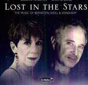 Lost In The Stars: The Music Of Bernstein, Weill and Sondheim , Deborah Shulman