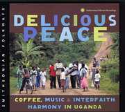 Delicious Peace: Coffee Music & Interfaith /  Various , Various Artists