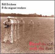 Blood Mixed with Dust , Bill Erickson