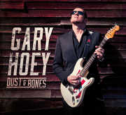 Dust & Bones , Gary Hoey