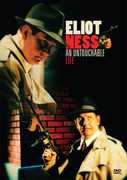 Eliot Ness: An Untouchable Life , Michael Cornelison