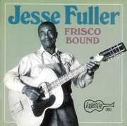 Frisco Bound , Jesse Fuller