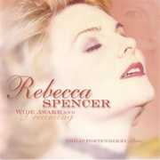 Wide Awake and Dreaming , Rebecca Spencer