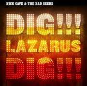 Dig Lazarus Dig [Import] , Nick Cave