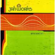 Bassmentality , Jah Works