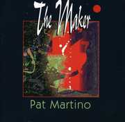 Maker , Pat Martino