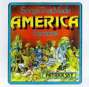 Songs That Made America Famous , Patrick Sky