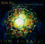 Sun Embassy , Sun Ra & His Astro Ihnfinity Arkestra