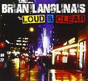 Loud & Clear [Import] , Brian Langlinas