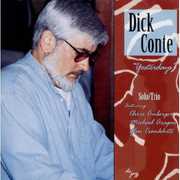 Yesterdays , Dick Conte