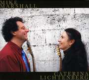 Mike Marshall and Caterina Lichtenberg , Mike Marshall