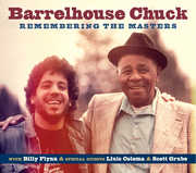Remembering The Masters , Barrelhouse Chuck