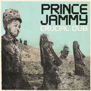 Crucial Dub , Prince Jammy