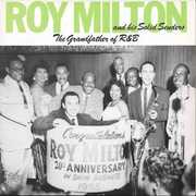 Grandfather of R & B , Roy Milton