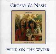 Wind on the Water , Crosby & Nash