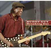 Breaking Out , Buddy Guy