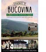 Souvenirs of Bucovina: Romanian Survival Guide