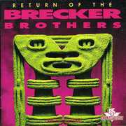 Return of the Brecker Brothers , The Brecker Brothers