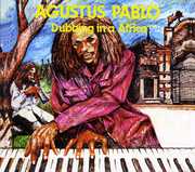Dubbing in Africa , Augustus Pablo