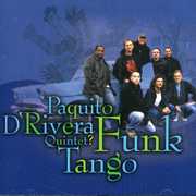 Funk Tango , Paquito d'Rivera