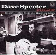 Speculatin' , Dave Specter