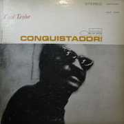 Conquistador , Cecil Taylor