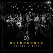 Surrounded , Michael Smith W