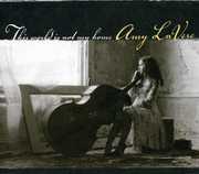 This World Is Not My Home , Amy LaVere