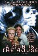 Gun in the House , David Ackroyd