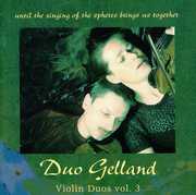 Violin Duos 3 , Duo Gelland