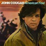 American Fool , John Mellencamp