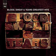Greatest Hits (remastered) , Blood, Sweat & Tears