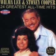 24 Greatest All Time Hits , Wilma Lee & Stoney Cooper