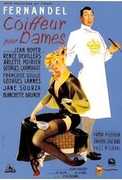 French Touch (Coiffeur Pour Dames) , Fernandel