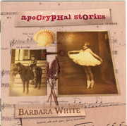 Apocryphal Stories , Barbara White