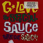 Babys Got Sauce , G. Love & Special Sauce