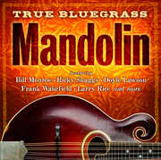 True Bluegrass Mandolin (Various Artists) , Various Artists
