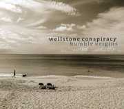 Humble Origins , Wellstone Conspiracy