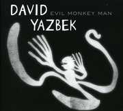 Evil Monkey Man , Yazbek