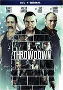Throwdown , Timothy Woodward Jr.