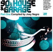 90's House & Garage Part One , Joey Negro